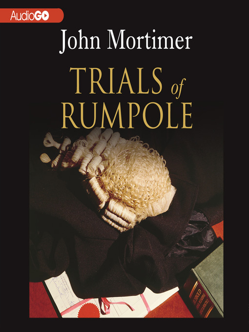 Title details for Trials of Rumpole by John Mortimer - Available